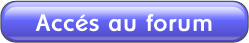 Accés au forum.